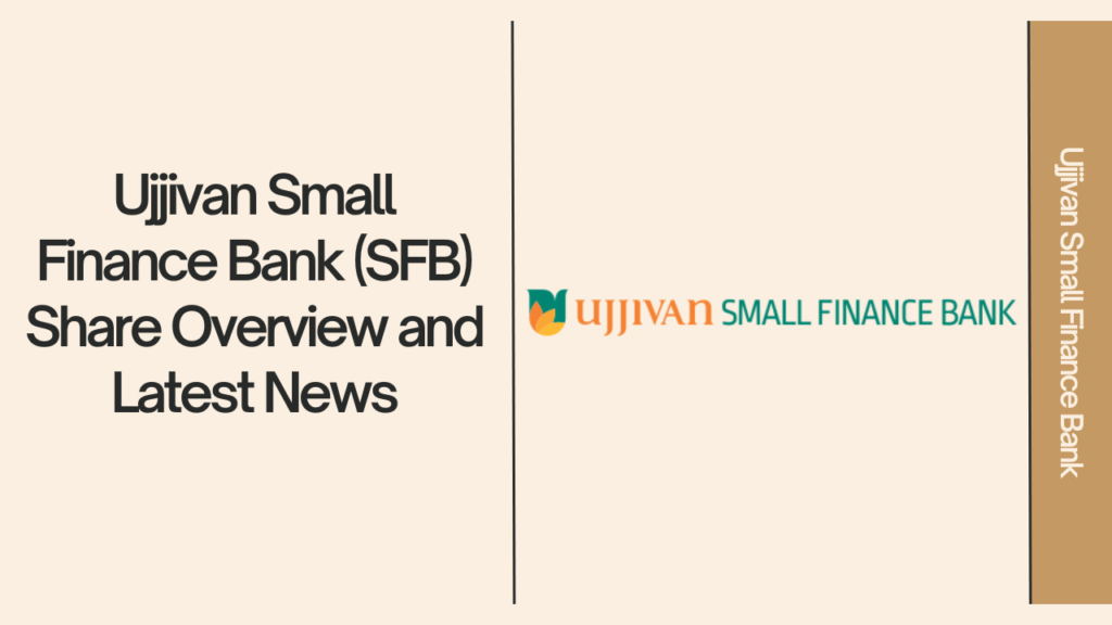 Ujjivan Small Finance Bank Share