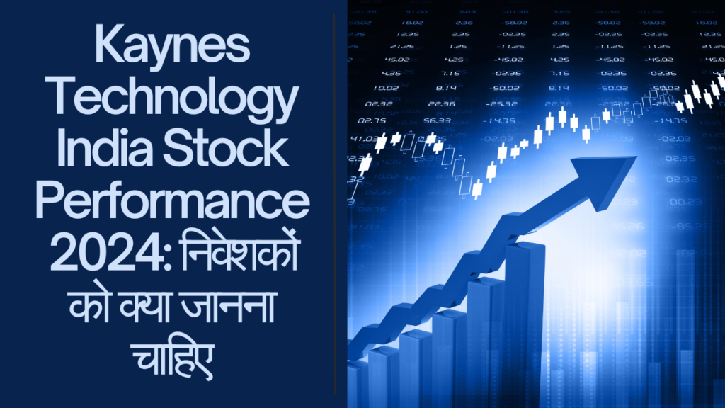 Kaynes Technology India stock performance