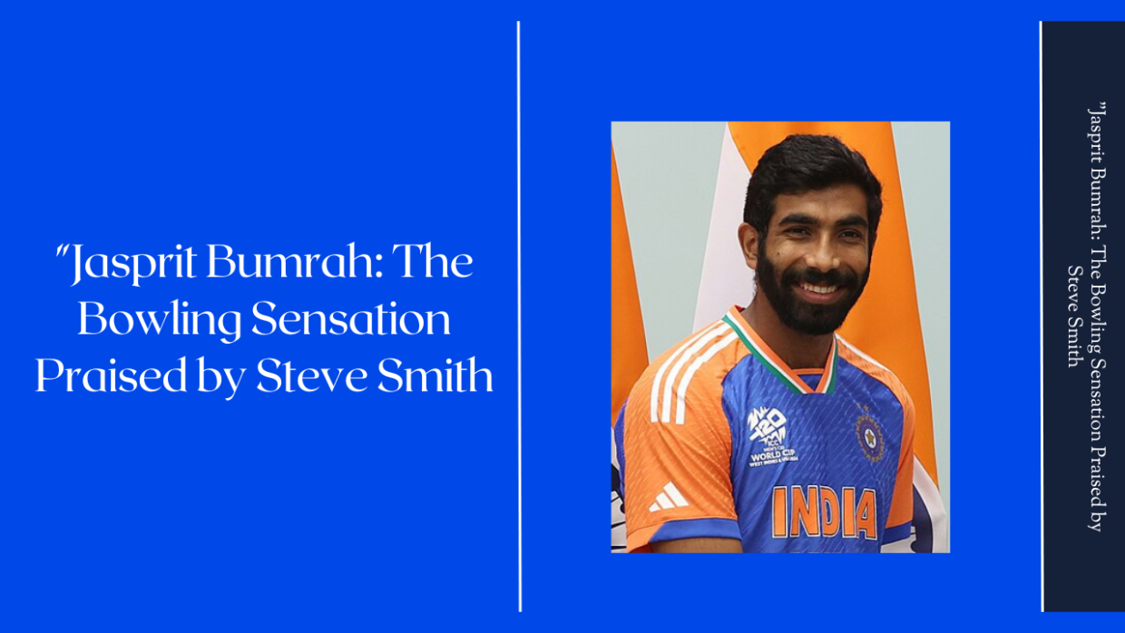 Jasprit Bumrah and Steve Smith