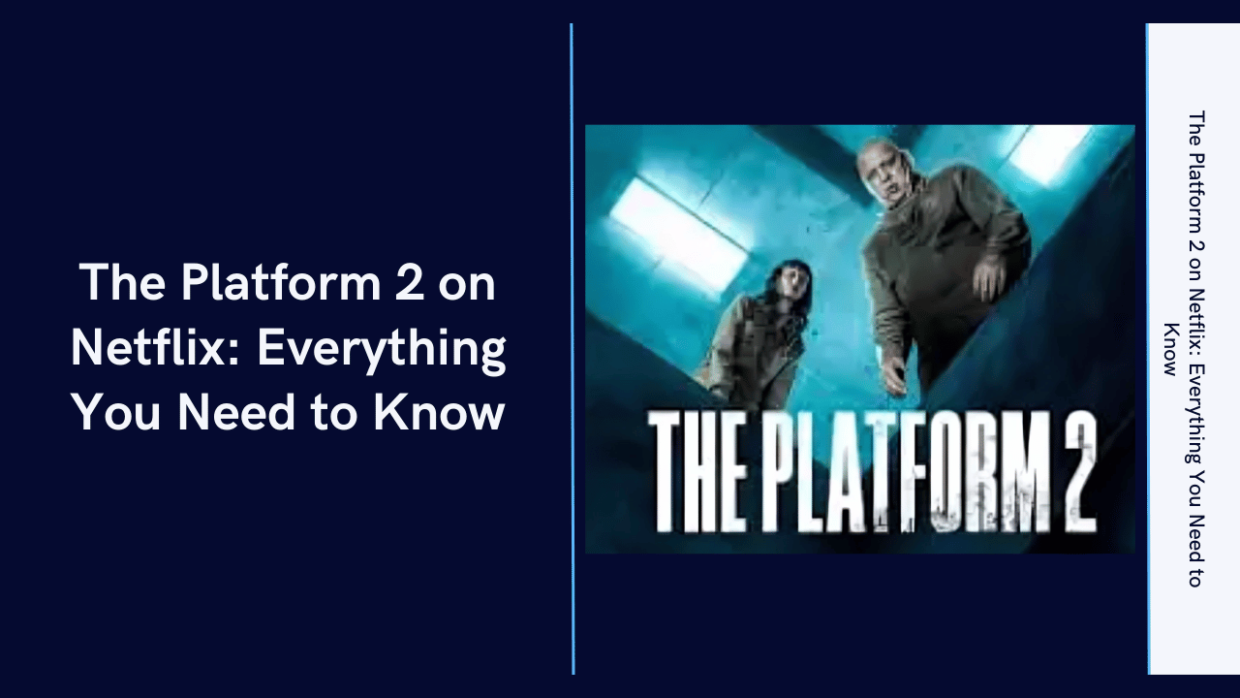 The Platform 2 on Netflix